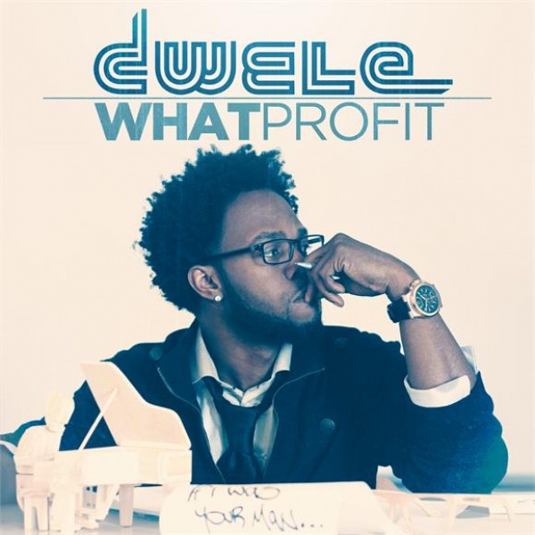 Dwele What Profit, R&B