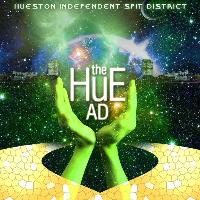The Hue AD, HISD