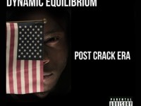 dynamic equilibrium, post crack era