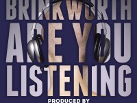 are you listening, brinkworth