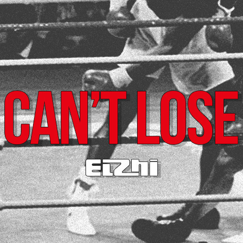 elzhi can't loose