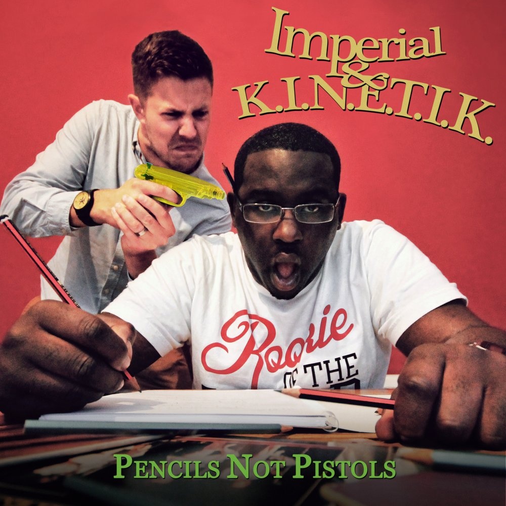 imperial Kinetik, pencils not pistols