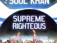 soul khan, supreme righteous