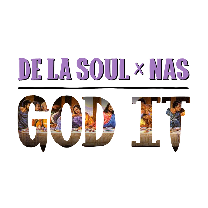 DeLaSoul-Nas-God It