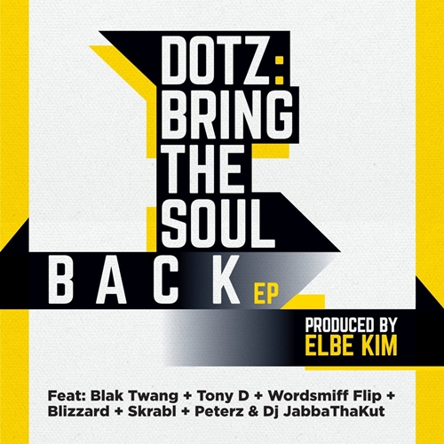 dotz, bring the soul back