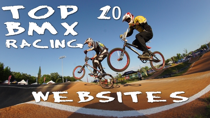 Top 10 BMX Racing Websites