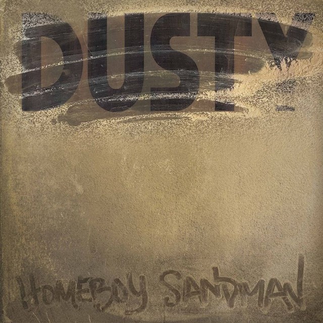 dusty homeboy sandman