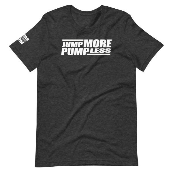 Jump More Pump Less Tee! (5 Color Options) - Image 9