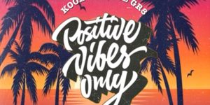 positive vibes only kool taj the gr8