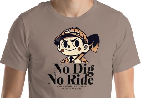 No Dig No Ride