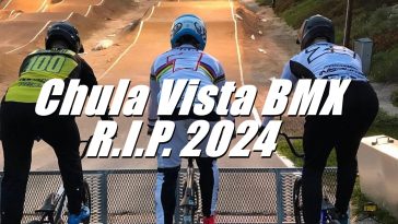 Chula Vista BMX R.I.P.