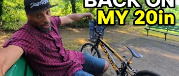 Back to riding the 20in bmx bike