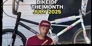 Bike Of The Month July 2025