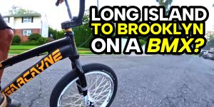Long Island TO Brooklyn on A BMX Bike