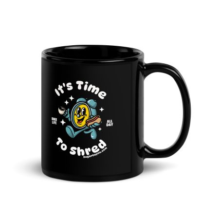"Time To Shred" Black Glossy Coffee Mug